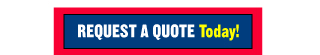 Request a quote today!